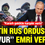 Putin rus ordusuna vur emri verdi kararli sekilde karsilik verin pryrv9HU
